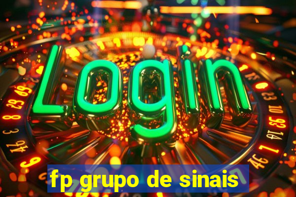 fp grupo de sinais